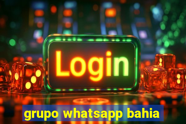 grupo whatsapp bahia